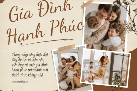 Xây Dựng Gia Đình Hạnh Phúc Trong Xã Hội Hiện Đại